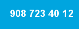 908 723 40 12
